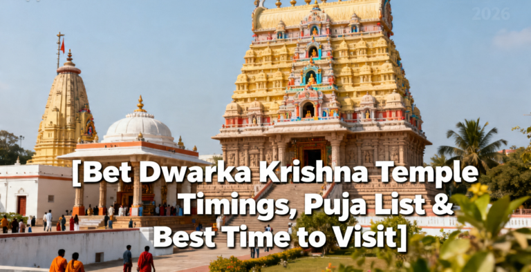 Bet Dwarka Krishna Temple Timings, Puja List & Best Time to Visit