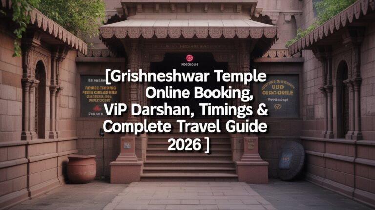 Grishneshwar Temple Online Booking, VIP Darshan, Timings & Complete Travel Guide 2026