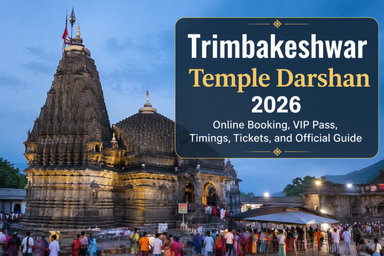 Trimbakeshwar Temple Darshan 2026 Online Booking, VIP Pass, Timings, Tickets, and Official Guide