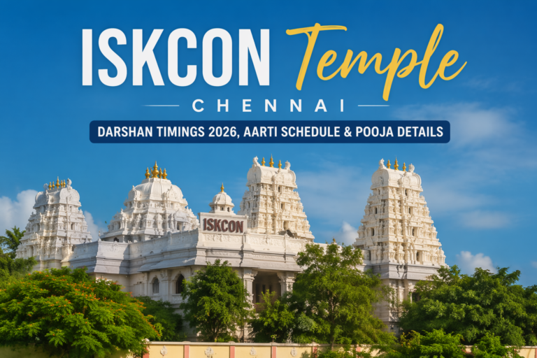 ISKCON Temple Chennai: Darshan Timings 2026, Aarti Schedule & Pooja Details